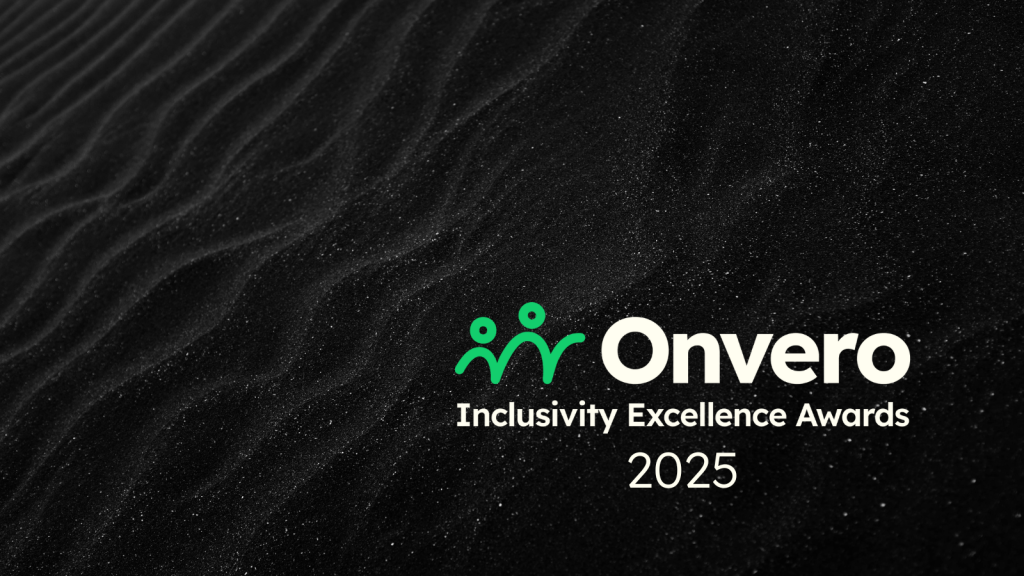 Black shimmering textured background with the Onvero Inclusivity Excellence Awards 2025 logo in the corner.