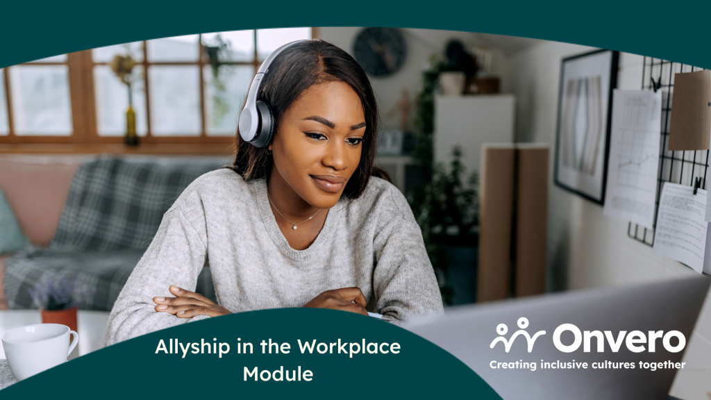 The image shows a black female sitting at a desk, wearing headphones and smiling at the screen as she listens. It is overlaid with a teal graphic, showing the Onvero logo in white and the name of the e-learning course.